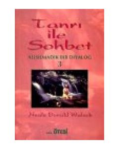 Tanrı ile Sohbet 3