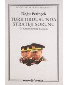 Türk Ordusu'nda Strateji Sorunu