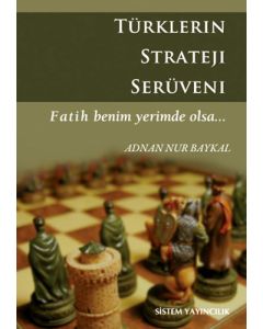 Türklerin Strateji Serüveni Adnan Nur Baykal