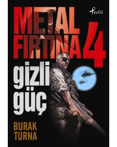 Metal Firtina 4 - Gizli Güc Burak Turna