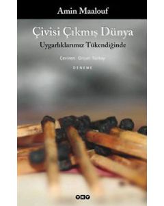 Çivisi Çıkmış Dünya
