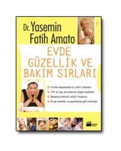 Evde Güzellik ve Bakım Sırları