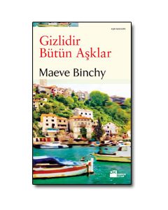 Gizlidir Bütün Aşklar