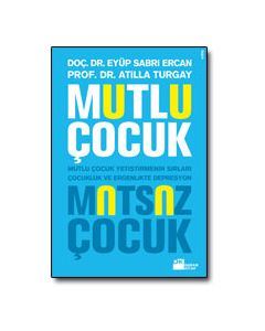 Mutlu Cocuk Mutsuz Cocuk