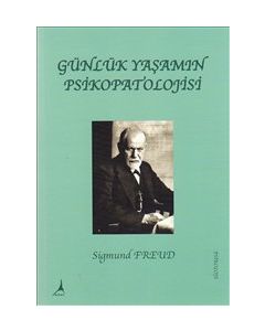 Günlük Yaşamın Psikopatolojisi