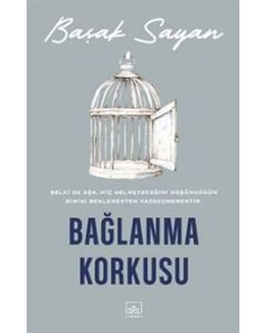Bağlanma Korkusu