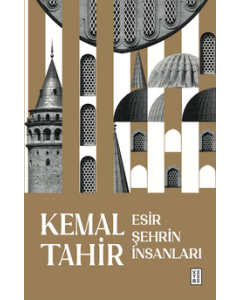 Esir Şehrin İnsanları