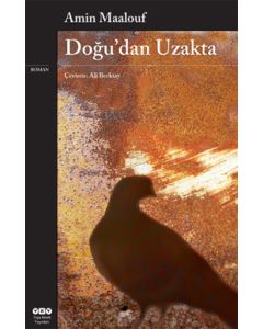 Doğu'dan Uzakta