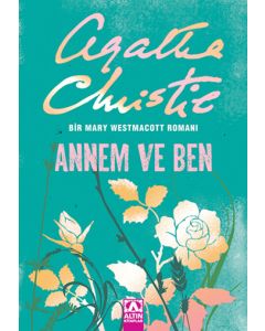 Annem ve Ben