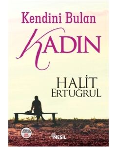 Kendini Bulan Kadın
