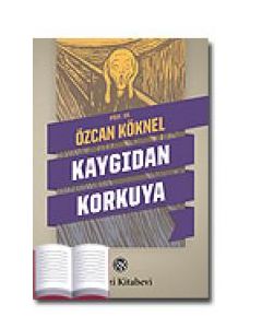 Kaygıdan Korkuya