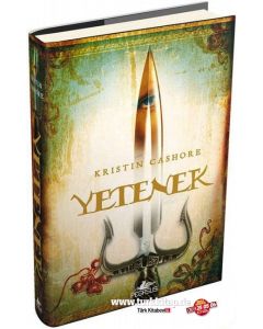 Yetenek – Yedi Krallık Üçlemesi 1 (Ciltli)