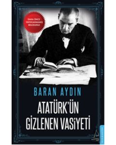 Atatürk'ün Gizlenen Vasiyeti
