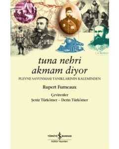Tuna Nehri Akmam Diyor