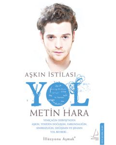 Aşkın İstilası - Yol