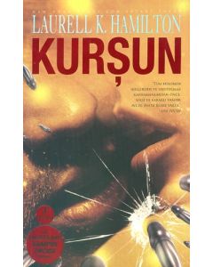 Kurşun - Bir Anita Blake Vampir Avcısı Romanı