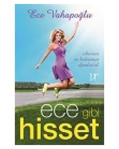 Ece Gibi Hisset