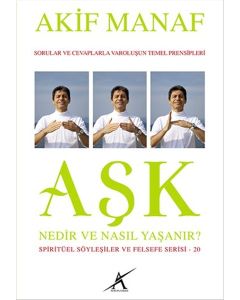Aşk Nedir Nasıl Yaşanır?