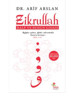 Zikrullah   Kalp ve Ruhun Gıdası