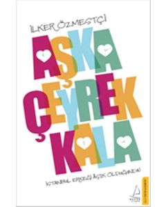 Aşka Çeyrek Kala