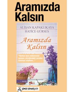 Aramızda Kalsın