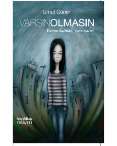 Varsın Olmasın