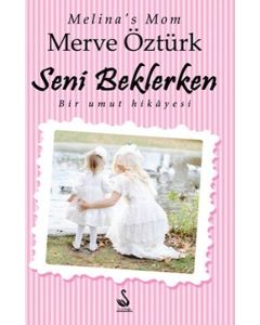 Seni Beklerken