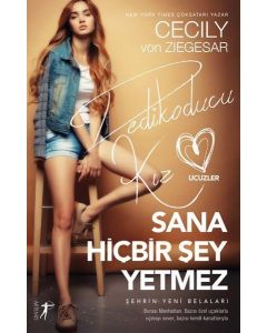 Sana Hiçbir Şey Yetmez - Dedikoducu Kız Üçüzler 