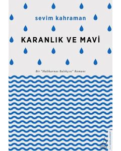 Karanlık ve Mavi