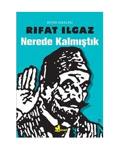 Nerede Kalmıştık
