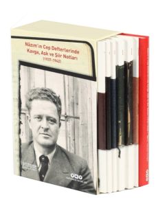 Nazım’ın Cep Defterlerinde Kavga, Aşk Ve Şiir Notları  (1937-1942)