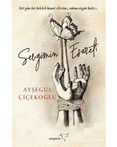Sevgimin Esareti