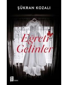 Eğreti Gelinler