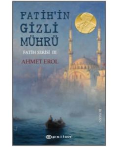 Fatih'in Gizli Mührü - Fatih Serisi III