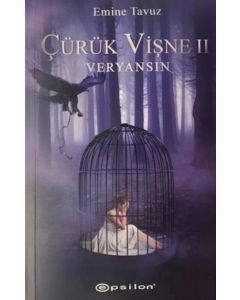 Çürük Vişne 2 - Veryansın
