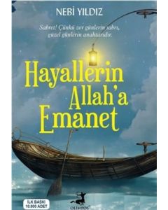 Hayallerin Allaha Emanet
