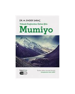 Mumiyo - Yüksek Dağlardan Gelen Şifa