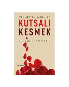 Kutsalı Kesmek
