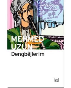 Dengbejlerim