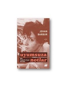 Uyumsuza Notlar 