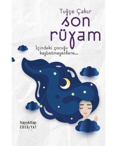 Son Rüyam