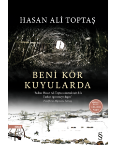 Beni Kör Kuyularda