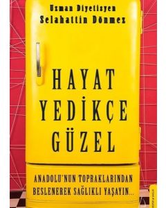 Hayat Yedikçe Güzel