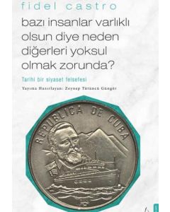 Bazı İnsanlar Varlıklı Olsun Diye Neden Diğerleri Yoksul Olmak Zorunda