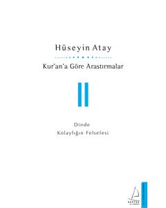 Kuran’a Göre Araştırmalar 2 - Dinde Kolaylığın Felsefesi