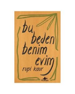 Bu Beden Benim Evim