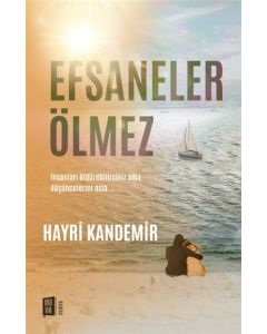 Efsaneler Ölmez
