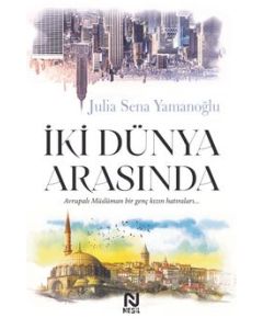 İki Dünya Arasında