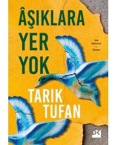 Aşıklara Yer Yok