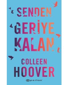 Senden Geriye Kalan